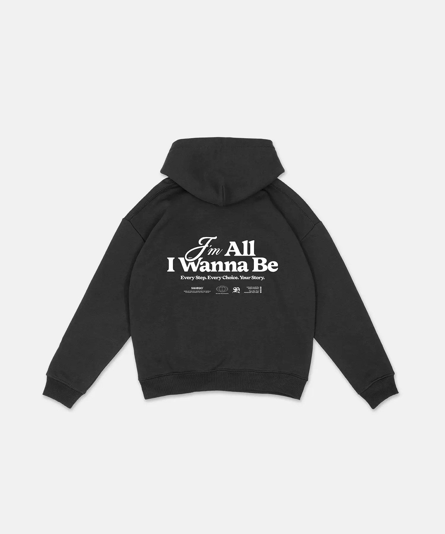 Rückansicht des schwarzen SQUEQO Statement Hoodies (Fit 02) mit großem "I'm All I Wanna Be" Print.